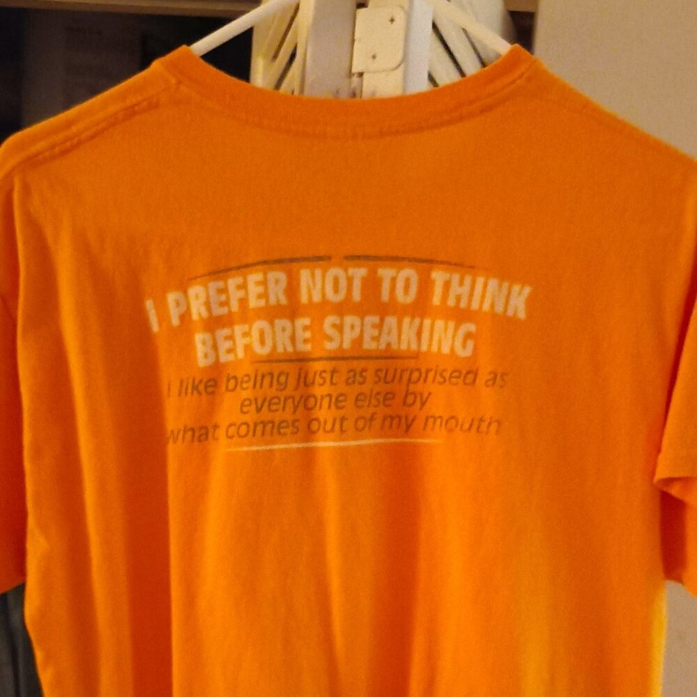 Prefer Not to Think Before Speaking Short Sleeve Tee
